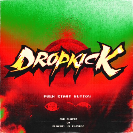 DROPKICK ft. Wesley Black | Boomplay Music