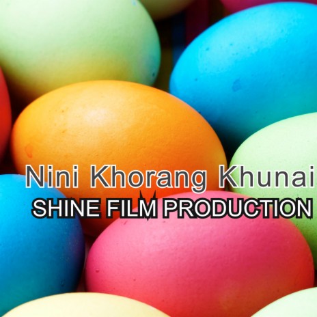 Nini Khorang Khunai | Boomplay Music