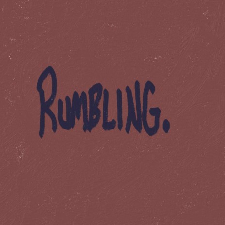 Rumbling (Prod. By JPrime) | Boomplay Music