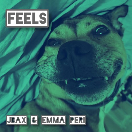 Feels ft. Emma Peri | Boomplay Music