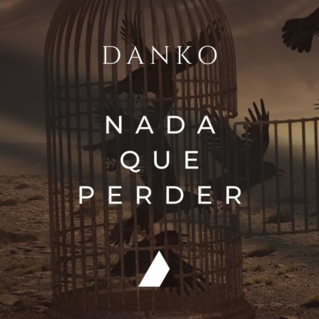 Nada Que Perder | Boomplay Music