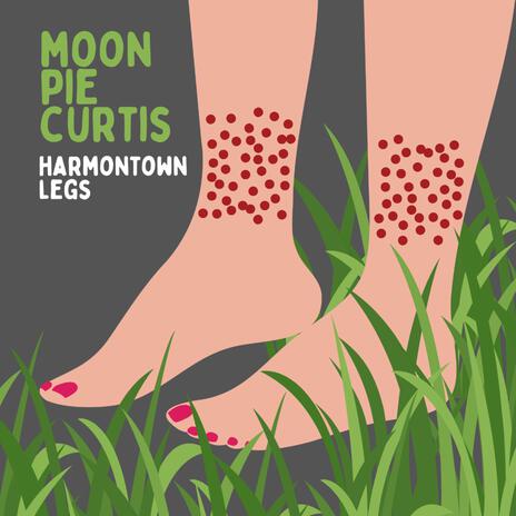 Harmontown Legs | Boomplay Music