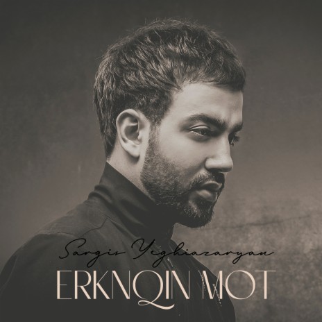 Erknqin Mot | Boomplay Music