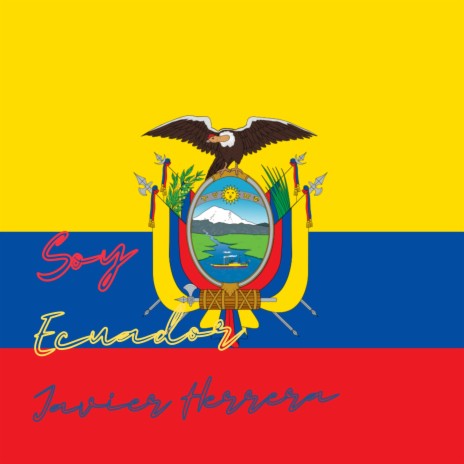 SOY ECUADOR | Boomplay Music