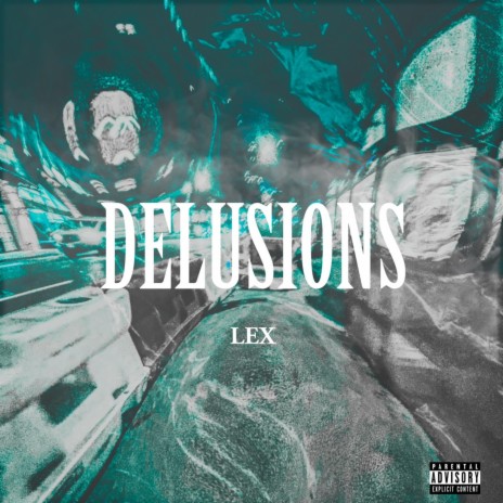 DELUSIONS | Boomplay Music