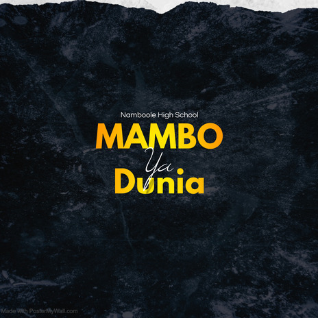 Mambo Ya Dunia | Boomplay Music