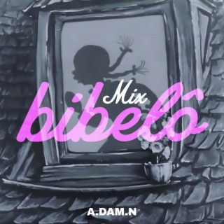 Bibelô (Mix)