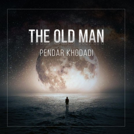 The Old Man | Boomplay Music