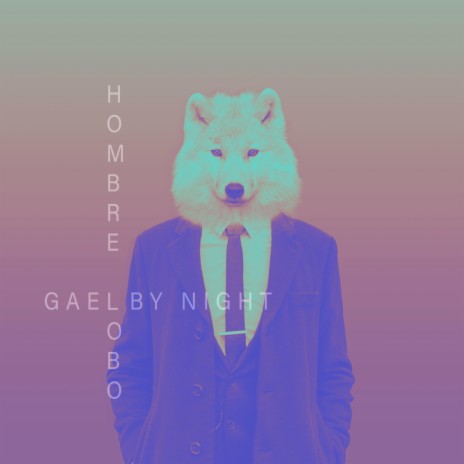 Hombre Lobo | Boomplay Music