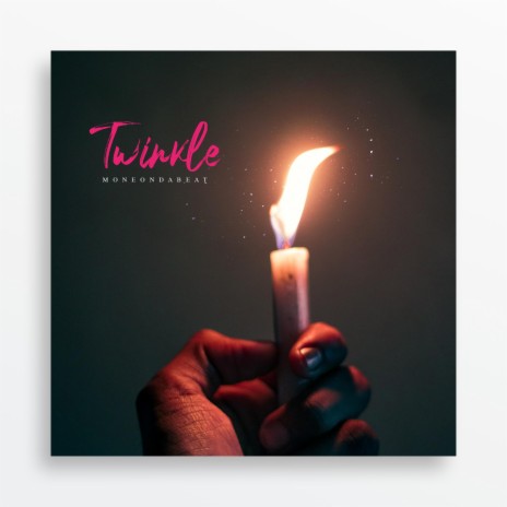 Twinkle | Boomplay Music