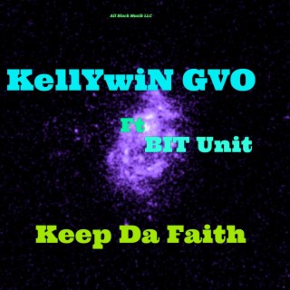 Keep Da Faith (feat. Best Intelligent Team)