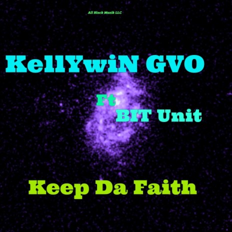 Keep Da Faith (feat. Best Intelligent Team) | Boomplay Music