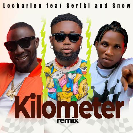 Kilometer (Remix) ft. Seriki & Snow | Boomplay Music