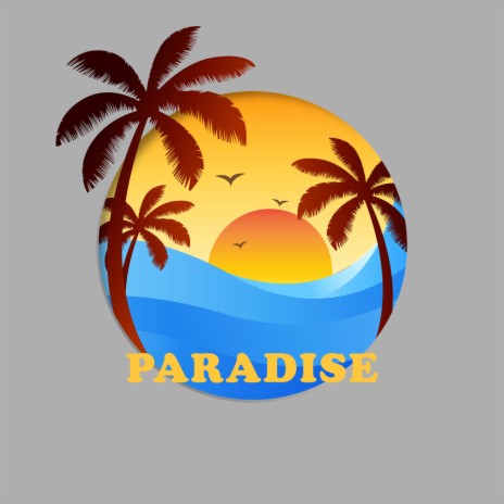 Paradise | Boomplay Music