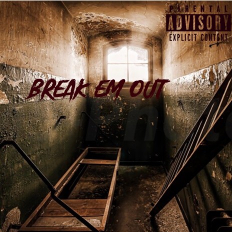 Break em out ft. Otm Jugg | Boomplay Music