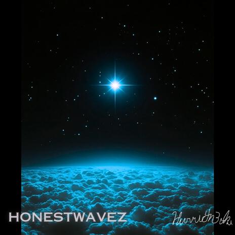 HonestWavez | Boomplay Music