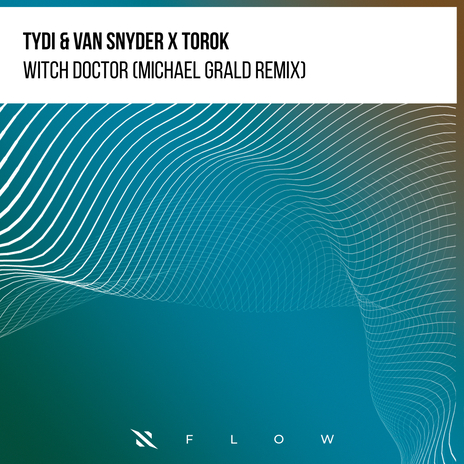 Witch Doctor (Michael Grald Remix) ft. Van Snyder & TOROK | Boomplay Music