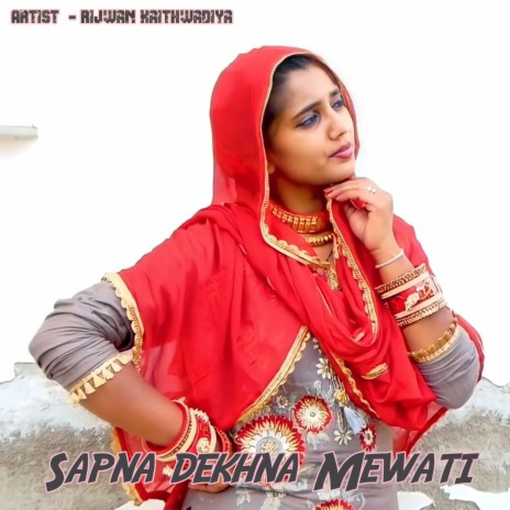 Sapna Dekhna Mewati | Boomplay Music