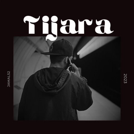 TIJARA | Boomplay Music
