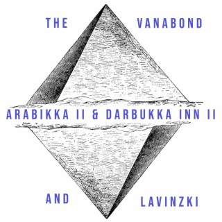 Arabikka II & Darbukka Inn II