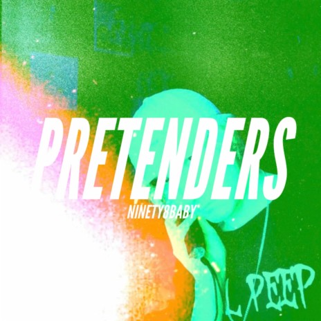 PRETENDERS. | Boomplay Music