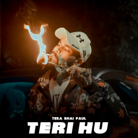 Teri Hu | Boomplay Music