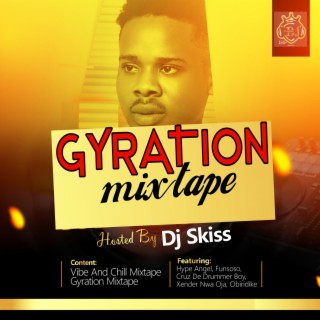 Gyration Mixtape (DJ Mix)