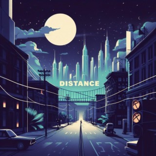 Distance (Radio Edit) lyrics | Boomplay Music