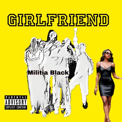 Girlfriend | Boomplay Music