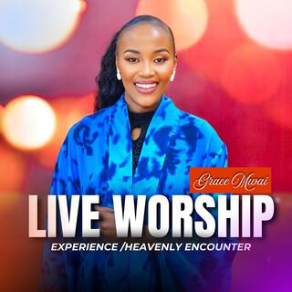 WORSHIP EXPERIENCE HEAVENLY ENCOUNTER (LIVE)