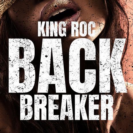 Back Breaker | Boomplay Music