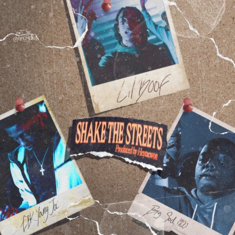 Shake The Streets ft. Lil Boof & Big Sad 1900 | Boomplay Music