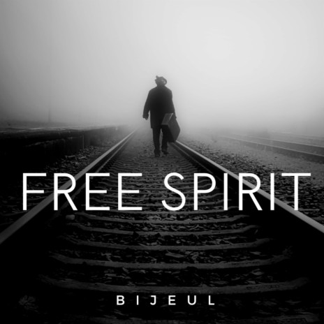 FREE SPIRIT | Boomplay Music