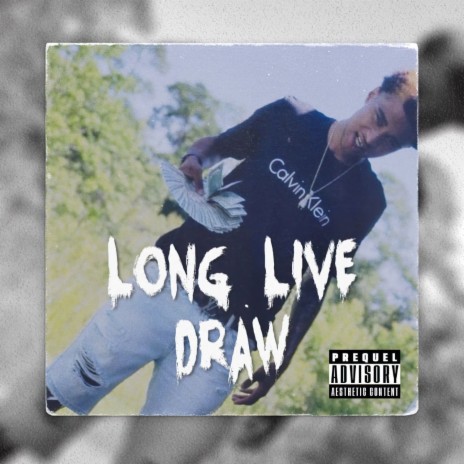 Long Live Draw | Boomplay Music
