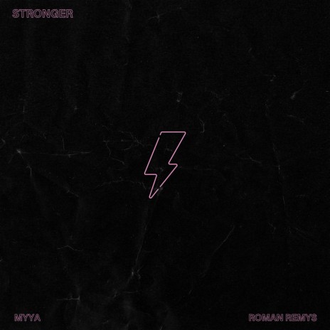 Stronger ft. roman remys