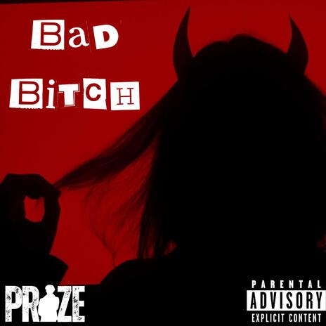 Bad Bitch | Boomplay Music