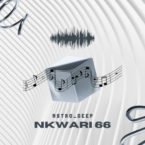 Nkwari 66 | Boomplay Music