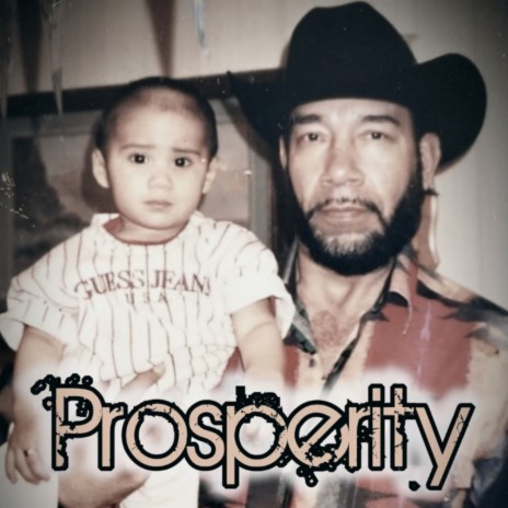 Prosperity | Boomplay Music