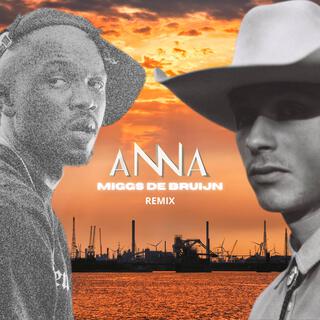 Anna (Miggs De Bruijn Remix)