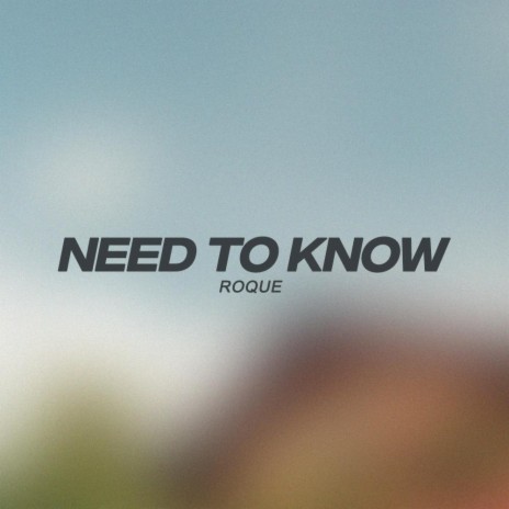 Need to know | Boomplay Music