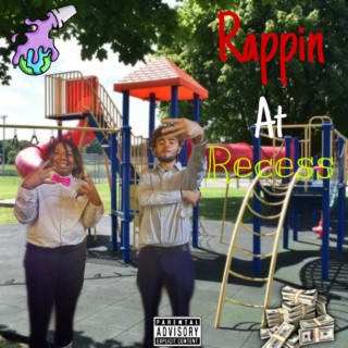 Rappin At Recess