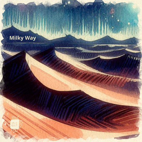 Milky Way (Radio Version) | Boomplay Music