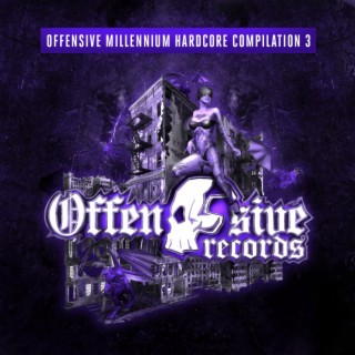 Offensive Millennium Hardcore Compilation - Part 3