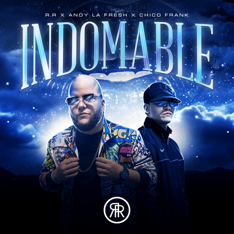 Indomable ft. Chico Frank & Andy Fresh | Boomplay Music