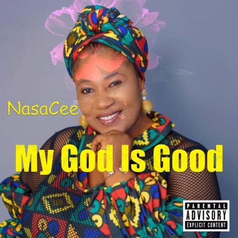 MY GOD IS GOOD | Boomplay Music