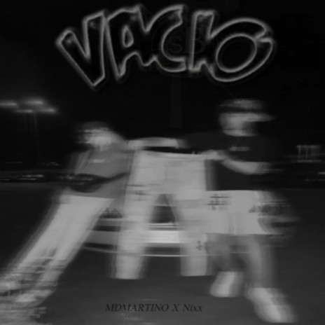vacio ft. Nixx & Benzzo666 | Boomplay Music