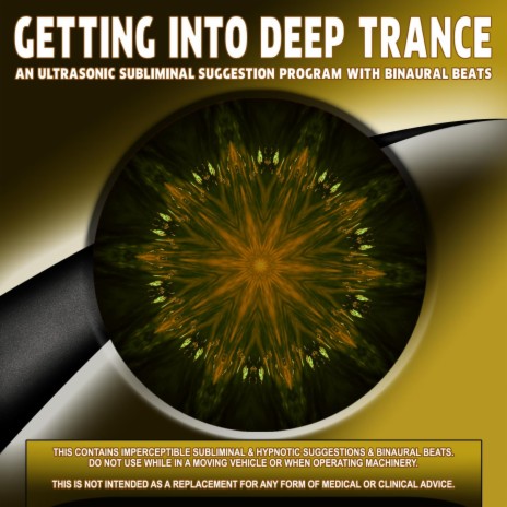 Getting Into Deep Trance