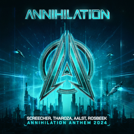 Annihilation Anthem ft. Tharoza, Aalst & Rosbeek | Boomplay Music