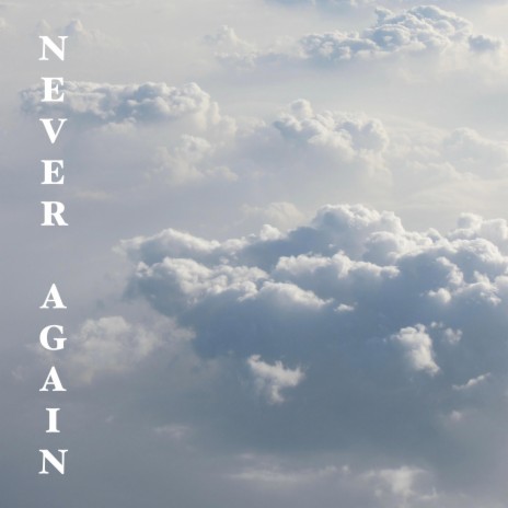 Never Again ft. John Caudwell | Boomplay Music