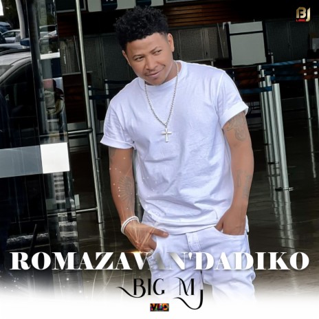 ROMAZAVAN'DADIKO | Boomplay Music